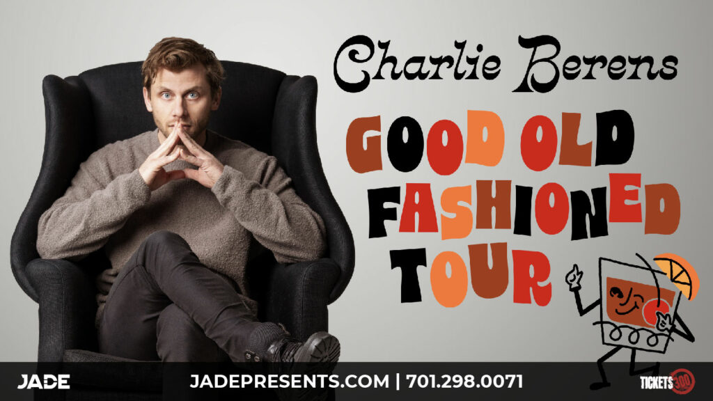 Charlie Berens with Bill Doucette & Ton Johnson Tickets300