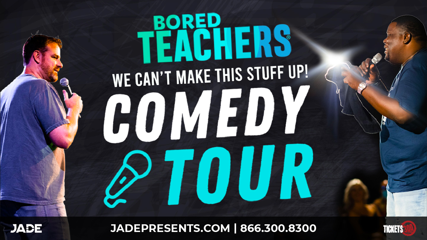 bored teachers comedy tour tickets